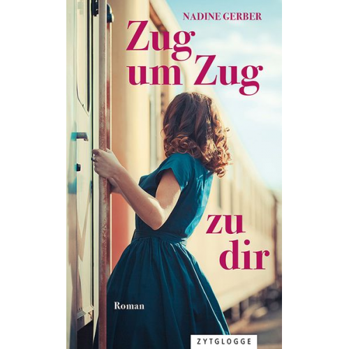 Nadine Gerber - Zug um Zug zu dir