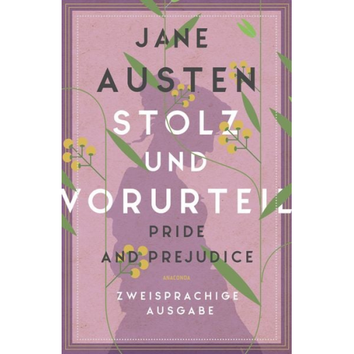 Jane Austen - Stolz und Vorurteil / Pride and Prejudice