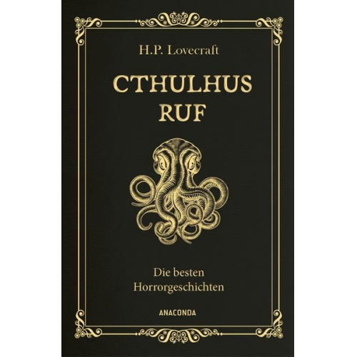 Howard Ph. Lovecraft - Cthulhus Ruf. Die besten Horrorgeschichten (u.a. mit »Cthulhus Ruf«, »Ding auf der Schwelle«, »Pickmans Modell«)