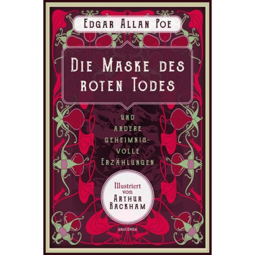 Edgar Allan Poe - Die Maske des roten Todes und andere geheimnisvolle Erzählungen