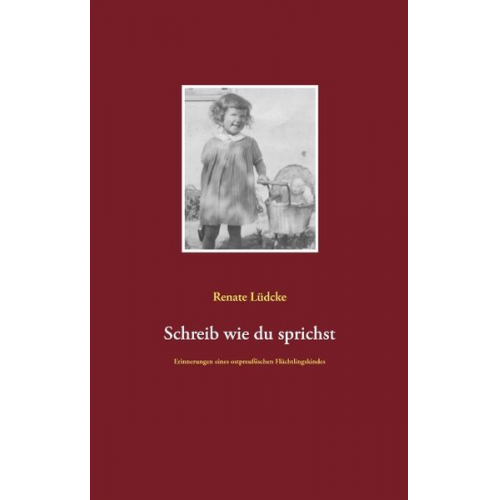 Renate Lüdcke - Schreib wie du sprichst