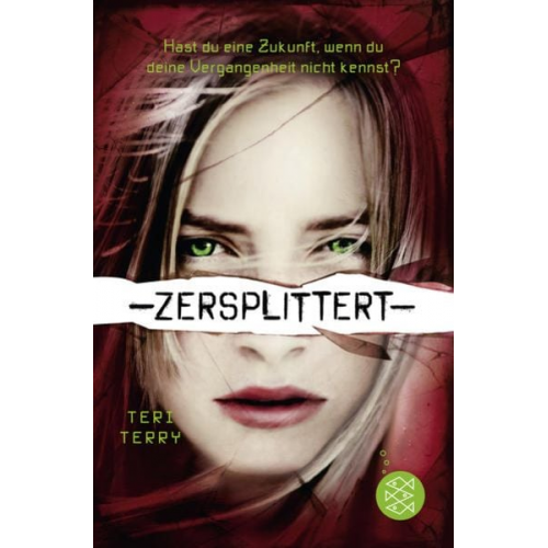 Teri Terry - Zersplittert / Gelöscht Bd. 2