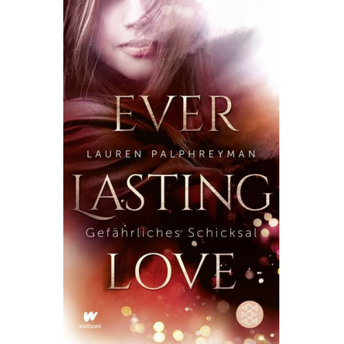 Lauren Palphreyman - Everlasting Love - Gefährliches Schicksal
