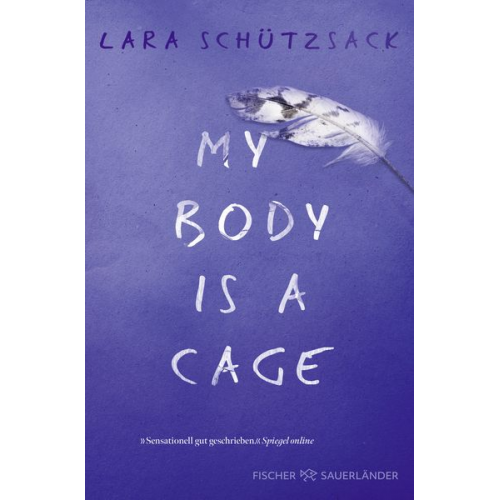 Lara Schützsack - My Body is a Cage
