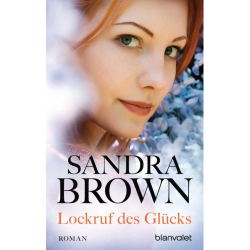 Sandra Brown - Lockruf des Glücks