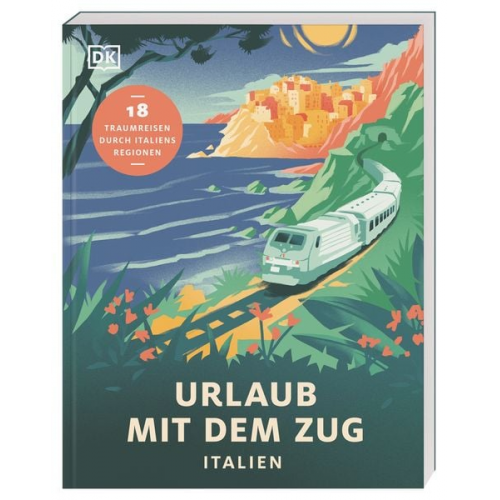 Urlaub mit dem Zug: Italien