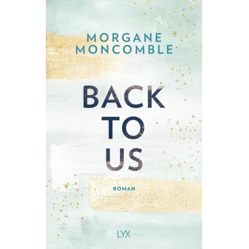 Morgane Moncomble - Back To Us