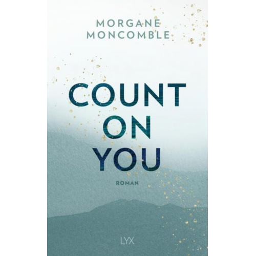 Morgane Moncomble - Count On You