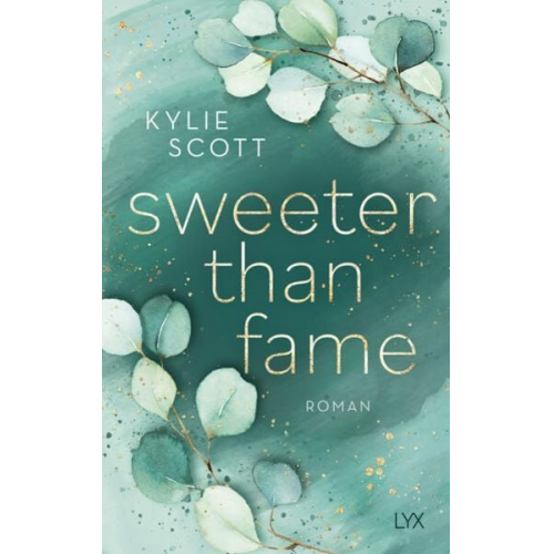 Kylie Scott - Sweeter than Fame