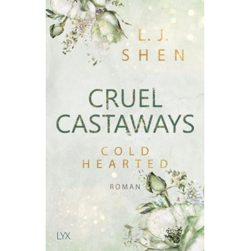 L. J. Shen - Cruel Castaways - Cold-Hearted