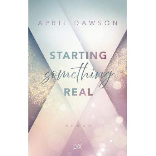 April Dawson - Starting Something Real