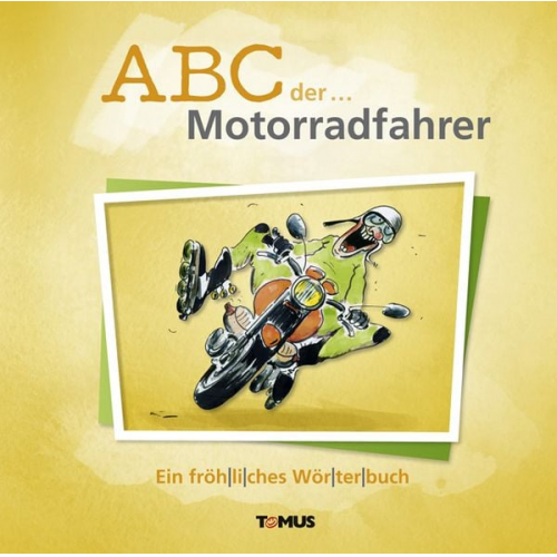 ABC der ... Motorradfahrer