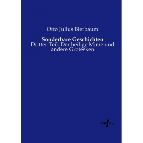 Otto Julius Bierbaum - Sonderbare Geschichten