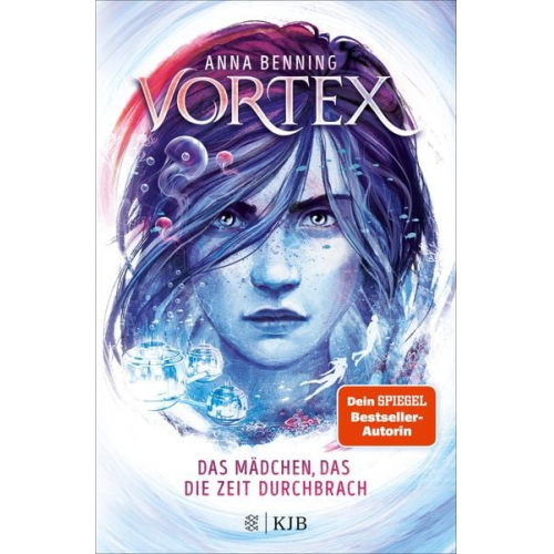 Anna Benning - Vortex – Das Mädchen, das die Zeit durchbrach