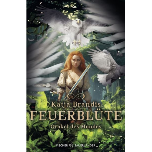 Katja Brandis - Feuerblüte – Orakel des Mondes