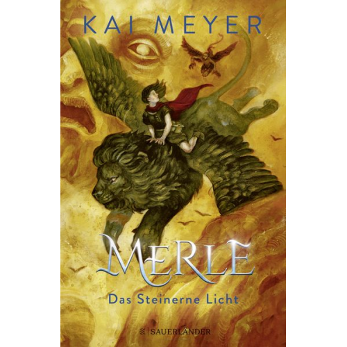 Kai Meyer - Merle. Das Steinerne Licht