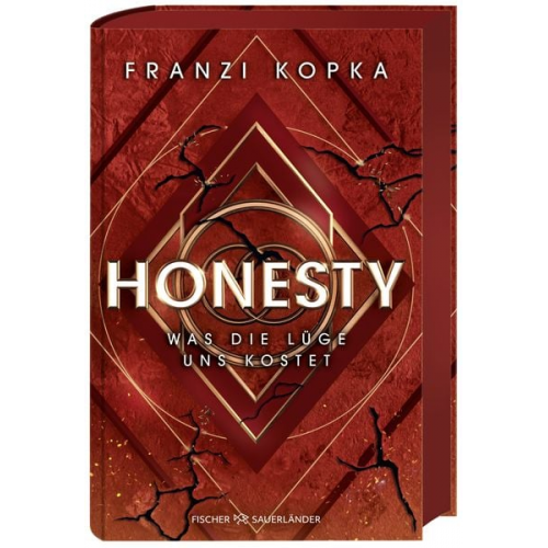 Franzi Kopka - Honesty. Was die Lüge uns kostet