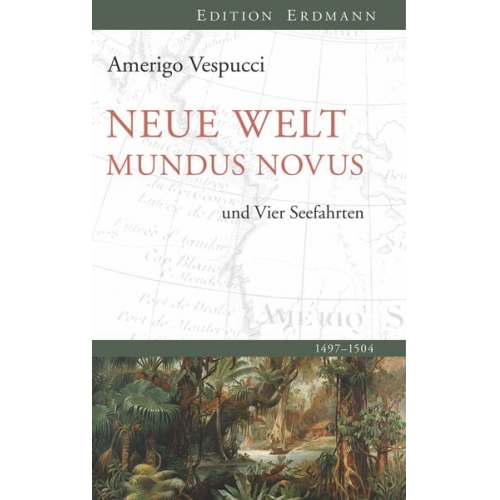Amerigo Vespucci - Neue Welt Mundus Novus