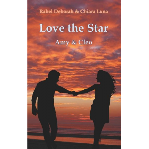Rahel Deborah Chiara Luna - Love the Star