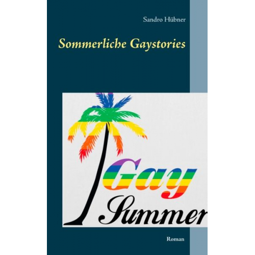 Sandro Hübner - Sommerliche Gaystories