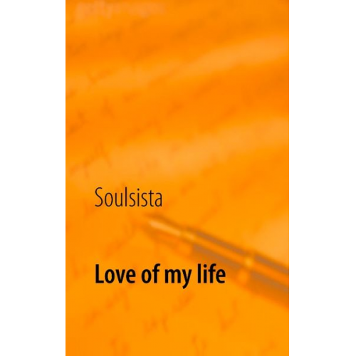Soulsista - Love of my life