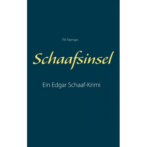 Pit Ferman - Schaafsinsel