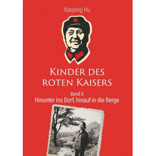 Xiaoping Hu - Kinder des roten Kaisers