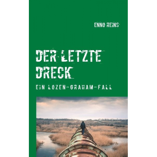 Enno Reins - Der letzte Dreck