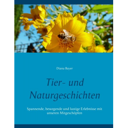 Diana Bayer - Tier- und Naturgeschichten