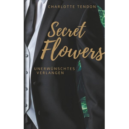 Charlotte Tendon - Secret Flowers