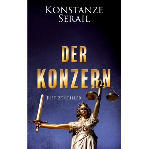 Konstanze Serail - Der Konzern