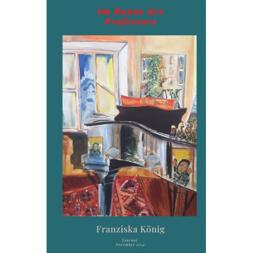 Franziska König - Im Banne des Professors