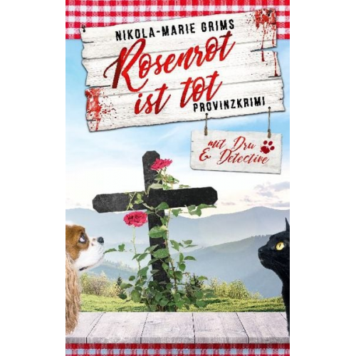 Nikola-Marie Grims - Rosenrot ist tot