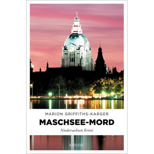 Marion Griffiths-Karger - Maschsee-Mord