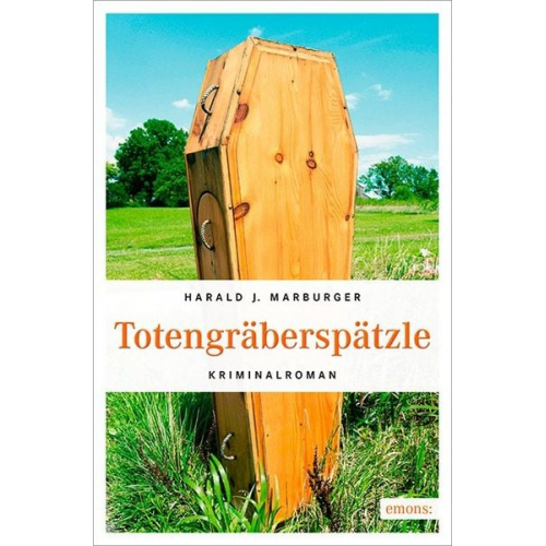 Harald J. Marburger - Totengräberspätzle
