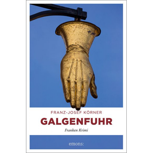 Franz-Josef Körner - Galgenfuhr