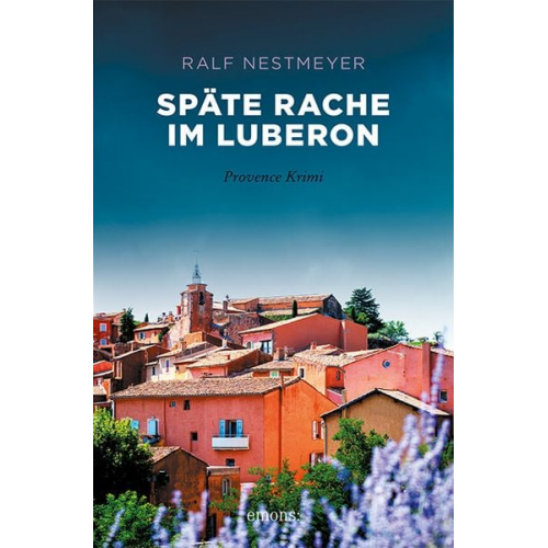 Ralf Nestmeyer - Späte Rache im Luberon