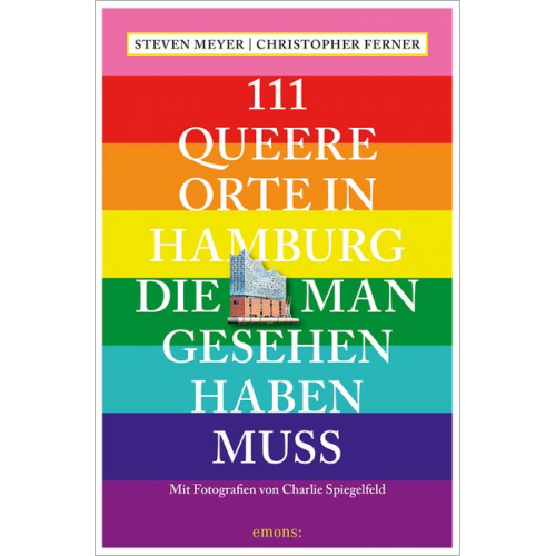 Steven Meyer Christoph Ferner - 111 queere Orte in Hamburg, die man gesehen haben muss