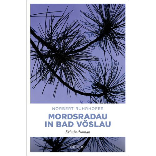 Norbert Ruhrhofer - Mordsradau in Bad Vöslau