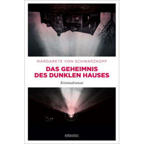 Margarete Schwarzkopf - Das Geheimnis des dunklen Hauses