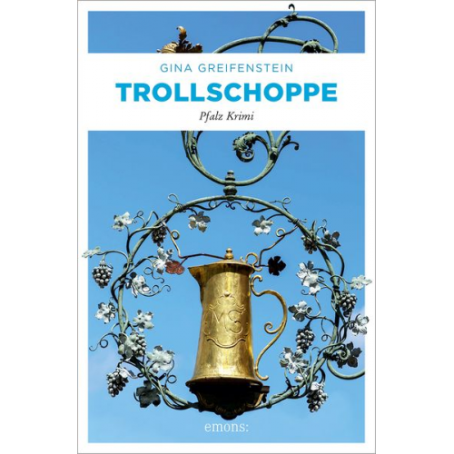 Gina Greifenstein - Trollschoppe