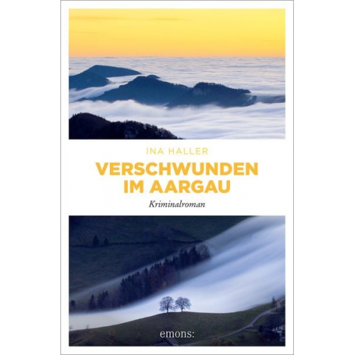 Ina Haller - Verschwunden im Aargau