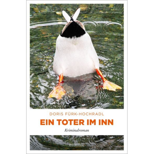 Doris Fürk-Hochradl - Ein Toter im Inn