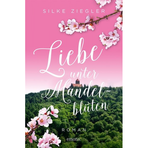 Silke Ziegler - Liebe unter Mandelblüten