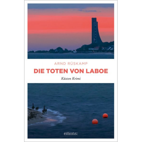 Arnd Rüskamp - Die Toten von Laboe