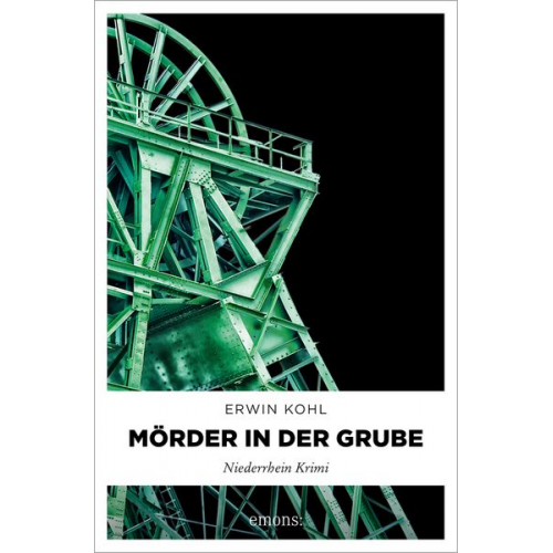 Erwin Kohl - Mörder in der Grube