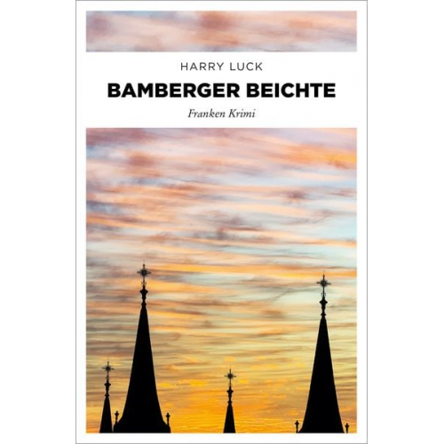 Harry Luck - Bamberger Beichte