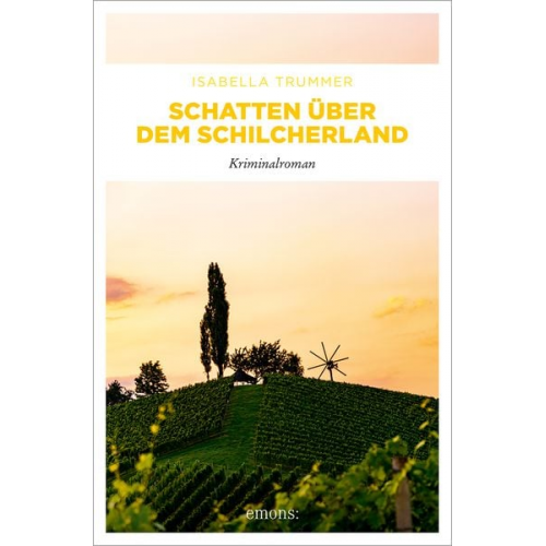 Isabella Trummer - Schatten über dem Schilcherland