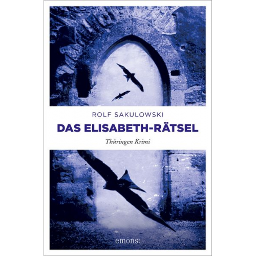 Rolf Sakulowski - Das Elisabeth-Rätsel