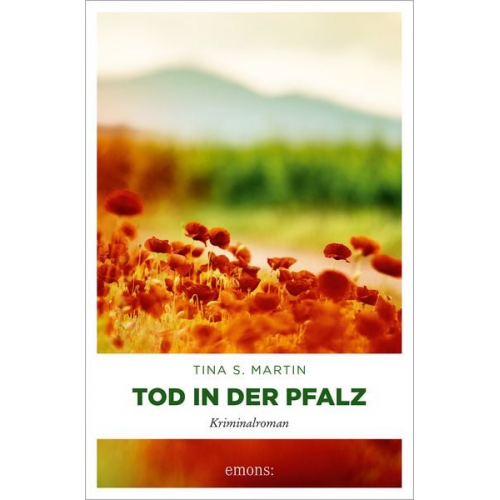 Tina S. Martin - Tod in der Pfalz